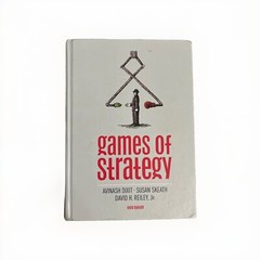 Games of Strategy by Susan Skeath, Avinash K. Dixit and David McAdams 3rd Ed