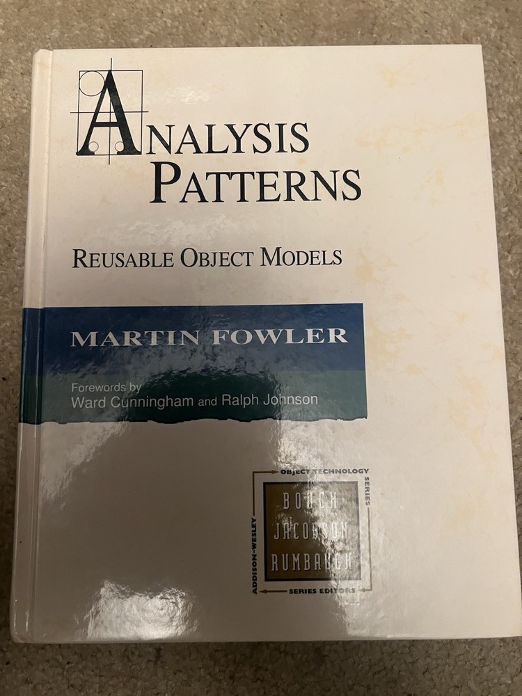 Addison-Wesley Object Technology Ser.: Analysis Patterns : Reusable Object…