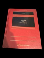 Aspen Casebook Ser.: Law of the Police by Rachel Harmon (2021, Book, Other)