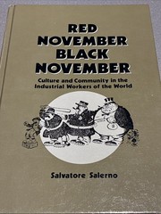 Red November, Black November by Salvatore Salerno 1989 HB Industrial Worker