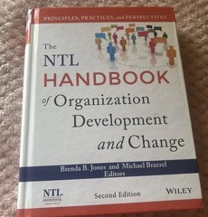 NTL Handbook of Organization Development and Change : Principles, Practices, and