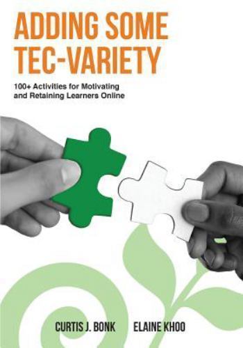 Adding Some TEC-VARIETY: 100+ Activities f- Curtis J Bonk, 1496162722, paperback