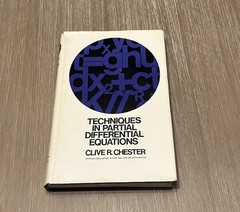 TECHNIQUES IN PARTIAL DIFFERENTIAL EQUATIONS By Clive R. Chester 1971 HC/DJ