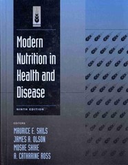 MODERN NUTRITION IN HEALTH AND DISEASE 9E: .
