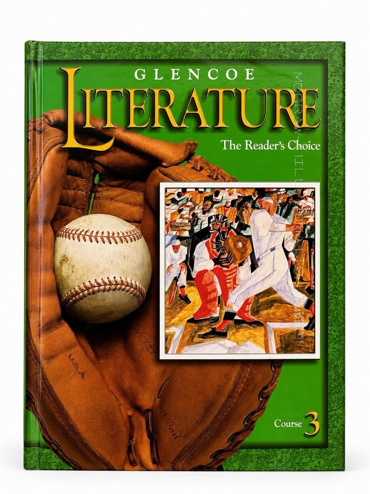 Glencoe Glencoe Literature: The Reader’s Choice Course 3 HC Glencoe McGraw-Hill
