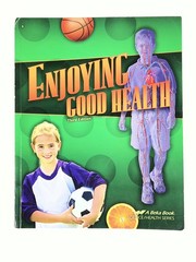 Abeka Enjoying Good Health 3rd edition Homeschool 5th grade