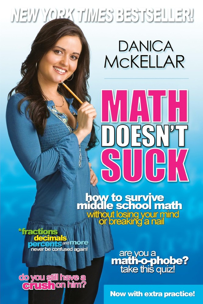 Math Doesn’t Suck: How to Survive Middle School Math Without Losing Your Min…