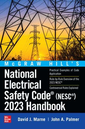 McGraw Hill’s National Electrical Safety Code (Nesc) 2023 Handbook by Marne