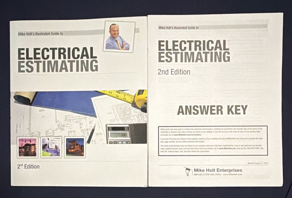 Mike Holt Illustrated Guide to Electrical Estimating 2nd Ed. & answer key book.