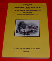 A Voyage of Discovery & Research, Antarctic P/B Books – Captain James Clark Ross