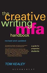 Creative Writing Mfa Handbook: A Guide – Paperback, by Kealey Tom – Very Good x