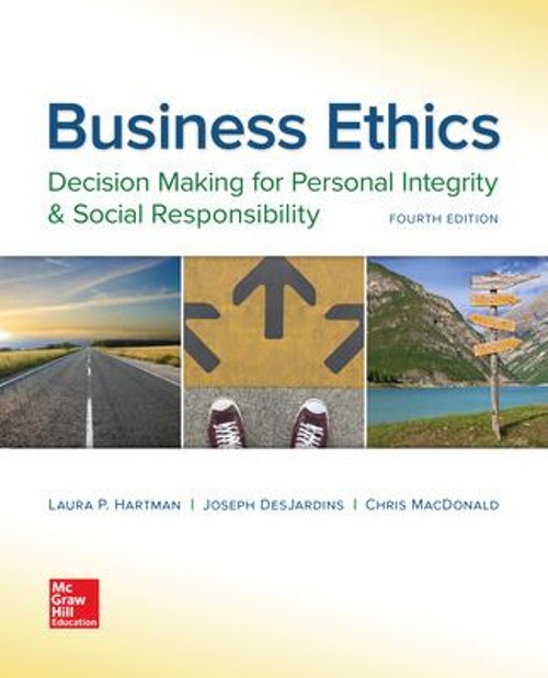 Business Ethics: Decision Making for Personal Integrity and Socia
