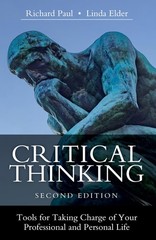 Critical Thinking: Tools for Taking Charge of Your Professional and Personal…