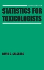 Statistics for Toxicologists, Hardcover by Salsburg, David S., Brand New, Fre…