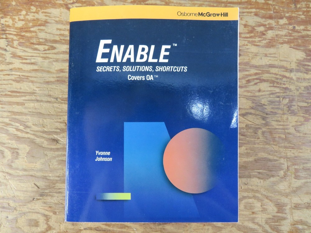 Enable : Secrets, Solutions, Shortcuts by Yvonne Johnson 488 Good Condition