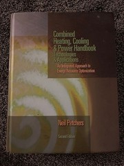 BRAND NEW, FREE SHIP Combined Heating, Cooling and Power Handbook, by Petchers