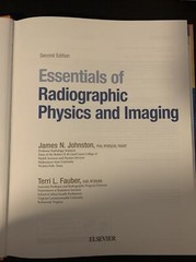 Essentials of Radiographic Physics and Imaging by Terri L. Fauber and James…