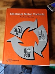 1982 Electrical Motor Controls by Gary Rockis & Glen Mazur – 1st Edition