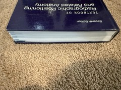 Textbook of Radiographic Positioning and Related Anatomy by John Lampignano and