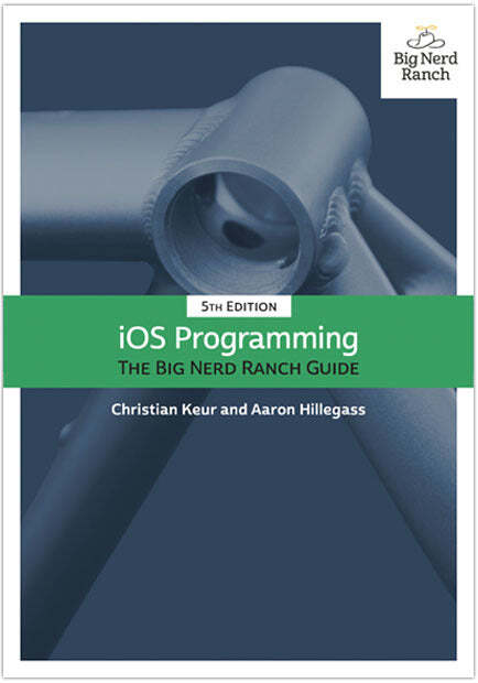 iOS Programming: The Big Nerd Ranch Guide Christian Keur, Aaron Hillegass (2015)