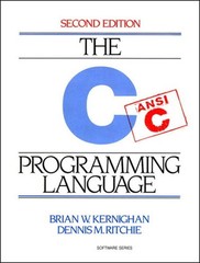 C Programming Language by Brian Kernighan and Dennis Ritchie. Like New.