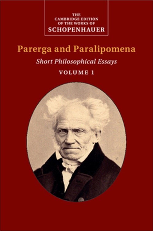 Schopenhauer: Parerga and Paralipomena (Paperback or Softback)