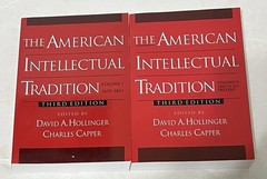 American Intellectual Tradition : A SourcebookVolume I-II: 1630-Present PB 3rd