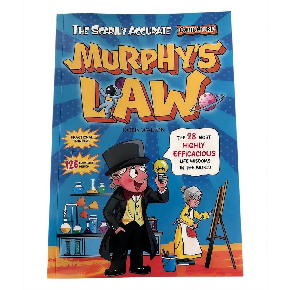 Murphy’s Law life principles for children: A comprehensive guide to benefit life