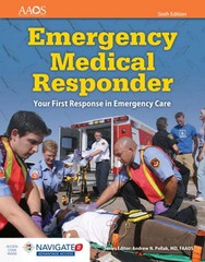 Emergency Medical Responder: Your First Response in Emergency Care: Your First