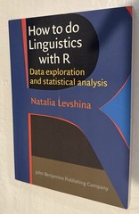 How To Do Linguistics with R: Data Exploration And Statistical Analysis – Levshi