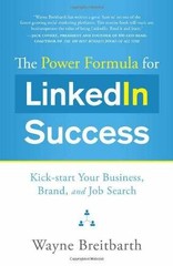 The Power Formula for Linkedin – Paperback, by Breitbarth Wayne – Very Good