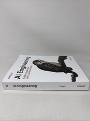 Ai Engineering: Building Applications With Foundation Models. *Unused/shelfwear