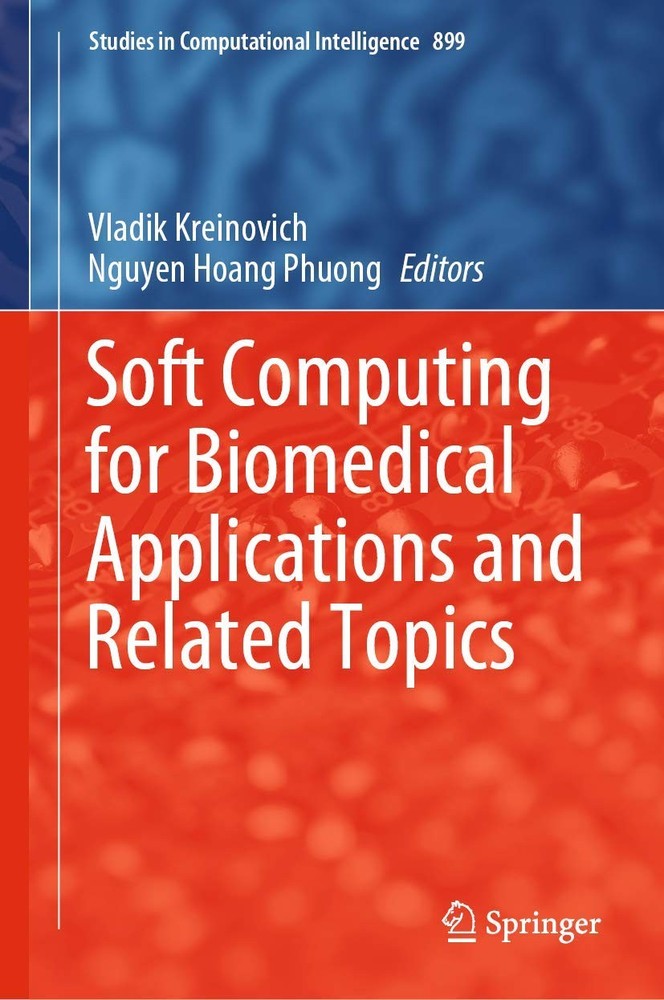 Soft Computing for Biomedical Applications and Related Topics (Studies in Co…