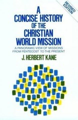 A Concise History of the Christian World Mission: A Panoramic View of…