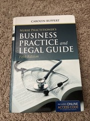 Nurse Practitioner’s Business Practice and Legal Guide by Carolyn Buppert (2014)