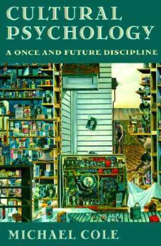 Cultural Psychology: A Once and Future Discipline – Paperback – GOOD