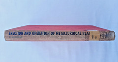 Erection and Operation of Metallurgical Plant by N. Kasatkin, 1975. Hardcover