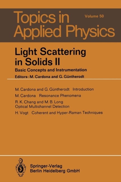 Cardona – Light Scattering in Solids II Basic Concepts and Instrument – P555z