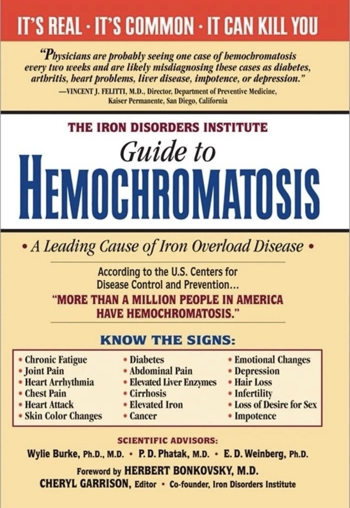 Guide To Hemochromatosis, The Iron Disorders Institute by Cheryl Garrison