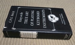 Essay on the True Art of Playing Keyboard Instruments By C.P.E Bach