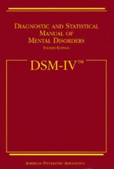 Diagnostic and Statistical Manual of Mental Disorders DSM-IV – ACCEPTABLE