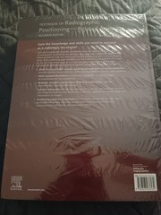 Textbook of Radiographic Positioning and Related Anatomy by Leslie E.. 11thEd