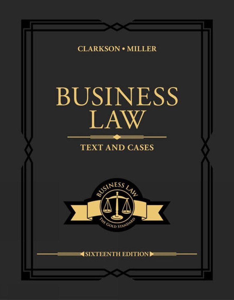 Business Law: Text and Cases by Kenneth Clarkson Hardcover Book