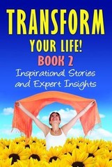 Transform Your Life BOOK 2: In – VERY GOOD