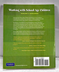 Working With School-Age Children By: Marlene A. Bumgarner 472 Pages