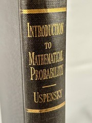 Introduction to Mathematical Probability – Uspensky – 1937 1st ed