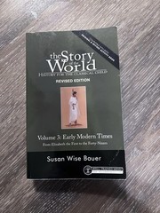The Story Of The World Vol 3 Early Modern Times Well Trained Mind Press