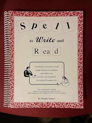 Spell to Write and Read: A Step by – Paperback, by Sanseri Wanda – Very Good o