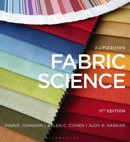 Fabric Science 11th edition J.J. Pizzulto’s Spiral Bound Book