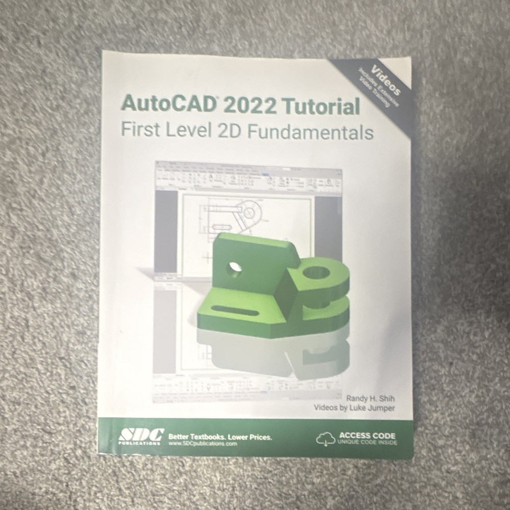 AutoCAD 2022 Tutorial 2D Fundamentals Paperback 2021 Shih Access Code